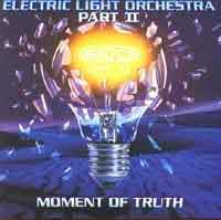 [Electric Light Orchestra Part II Moment of Truth Album Cover]