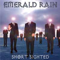 Emerald Rain Short Sighted Album Cover