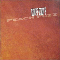 [Enuff Z'Nuff Peach Fuzz Album Cover]