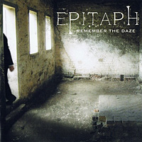 Epitaph Remember the Daze Album Cover