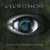 Eyewitness Eyewitness - Messiah Complex Album Cover
