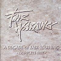 Fair Warning A Decade of Fair Warning Album Cover
