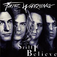 Fair Warning Still I Believe (EP) Album Cover