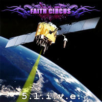 [Faith Circus 5.l.i.v.e. Album Cover]