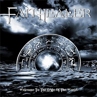 Faithealer Welcome to the Edge of the World Album Cover