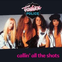 Fashion Police Callin' All the Shots Album Cover