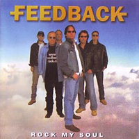 [Feedback Rock My Soul Album Cover]