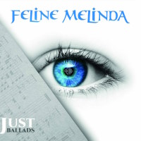 [Feline Melinda Just Ballads Album Cover]