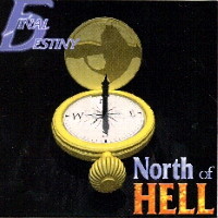 Final Destiny North of Hell Album Cover