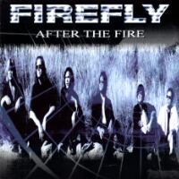 Firefly After the Fire Album Cover
