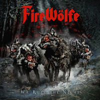 Firewolfe We Rule The Night Album Cover