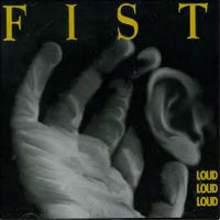 Fist Loud, Loud, Loud Album Cover
