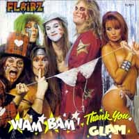[Flairz Wam Bam Thank You Glam! Album Cover]