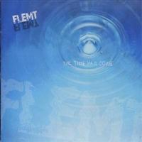 Flemt The Time Has Come Album Cover