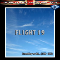 Flight 19 Something We Did... (1985 - 1992) Album Cover