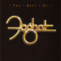 Foghat The Best Of Foghat Album Cover