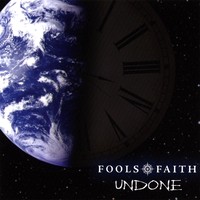 Fools Faith Undone Album Cover