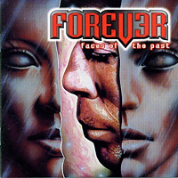 Forever Faces of the Past Album Cover