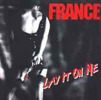 [France Lay it on Me Album Cover]