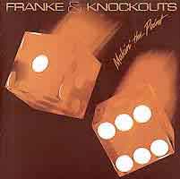 Franke and the Knockouts Makin' the Point Album Cover