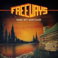 Freeways Dark Sky Sanctuary Album Cover