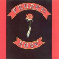[Frozen Rose Frozen Rose Album Cover]