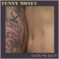 Funny Money Skin to Skin Album Cover