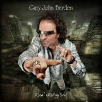 [Gary John Barden Rock 'n Roll My Soul Album Cover]
