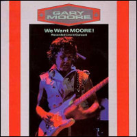 Gary Moore We Want Moore! Album Cover