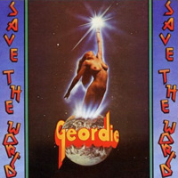 [Geordie Save The World Album Cover]