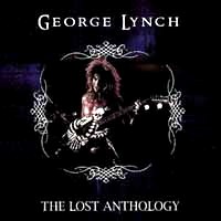 [George Lynch The Lost Anthology Album Cover]