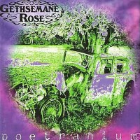 Gethsemane Rose Poetranium Album Cover