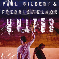 [Paul Gilbert and Freddie Nelson United States Album Cover]