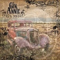 Gin Annie 100 Proof Album Cover