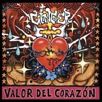 [Ginger Valor Del Corazon Album Cover]
