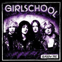 Girlschool Glasgow 1982 Album Cover