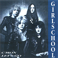 Girlschool C'mon Let's Go Album Cover