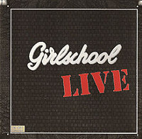 [Girlschool Girlschool Live Album Cover]