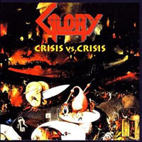 [Glory Crisis vs. Crisis Album Cover]