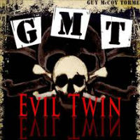 G.M.T. Evil Twin Album Cover