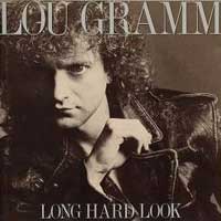 Lou Gramm Long Hard Look Album Cover