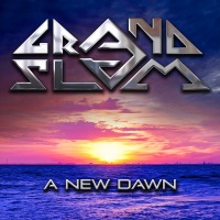 Grand Slam A New Dawn Album Cover