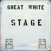 [Great White Stage Album Cover]