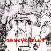 [Groove Belly Groove Belly Album Cover]