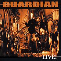 [Guardian Live! Album Cover]