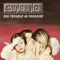 [Gung-Ho Big Trouble in Paradise Album Cover]