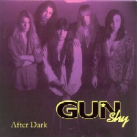[Gun Shy After Dark Album Cover]