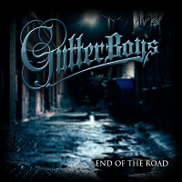 Gutterboys End of the Road Album Cover
