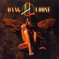 [Hang Loose Above The Law Album Cover]
