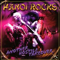 Hanoi Rocks Another Hostile Takeover Album Cover